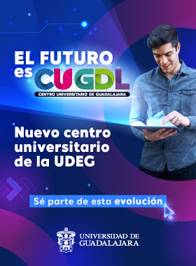 El futuro es CUGDL, Centro Universitario de Guadalajara. Calendario de trámites 2024L