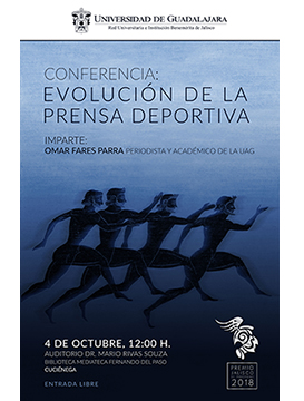 Cartel informativo sobre la Conferencia: Evolución de la prensa deportiva, el 4 de octubre, 12:00 h. en el Auditorio Dr. Mario Rivas Souza, CUCIénega