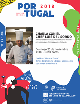 Cartel informativo sobre la Charla con el chef Luis del Sordo, el 25 de noviembre, a las 19:00 h. en el Vestíbulo 3, Expo Guadalajara