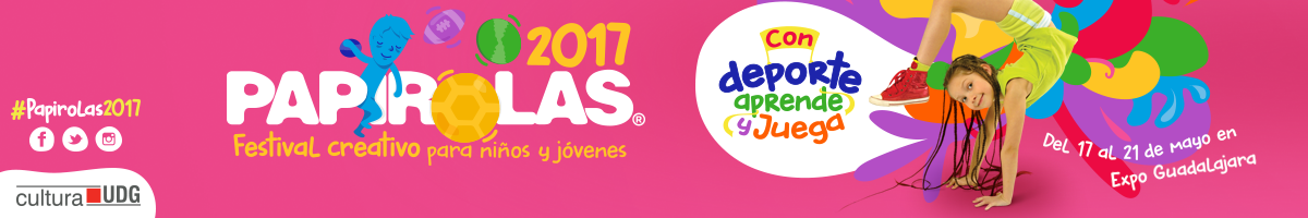 Papirolas 2017. Festival cultural y educativo para niños y jóvenes Clic para visitar el sitio