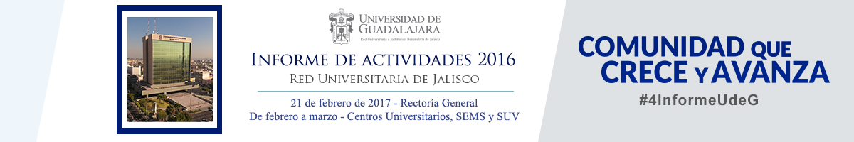 Informe de Actividades 2016 - Red Universitaria Realizados del 21 de febrero al 8 de marzo de 2017 - Clic para leer articulo