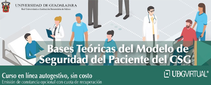 Cartel del Curso: Bases Teóricas del Modelo de Seguridad del Paciente del Consejo de Salubridad General (MOOC)