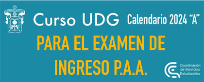 Cartel de los Cursos UdeG de preparación para el examen de admisión (PAA LICENCIATURA) 2024-A