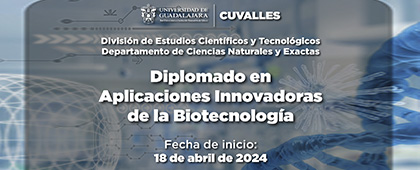 Cartel del Diplomado en Aplicaciones Innovadoras de la Biotecnología