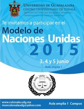 modelo de naciones unidas 2015 universidad de guadalajara modelo de naciones unidas 2015 universidad de guadalajara