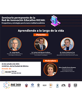 Seminario permanente de la Red de Innovación Educativa RIE 360: Perspectivas y estrategias para la nueva realidad académica