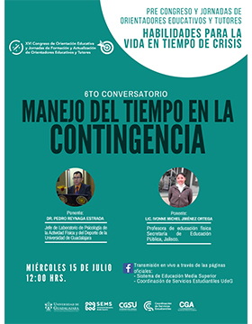 Sexto conversatorio: Manejo del tiempo en la contingencia