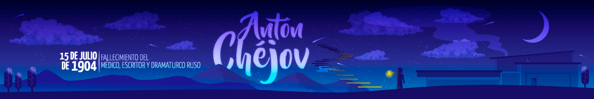 15 de julio de 1904 - Fallecimiento del médico, escritor y dramaturgo ruso Antón Chéjov Ilustración del tributo a Antón Chéjov