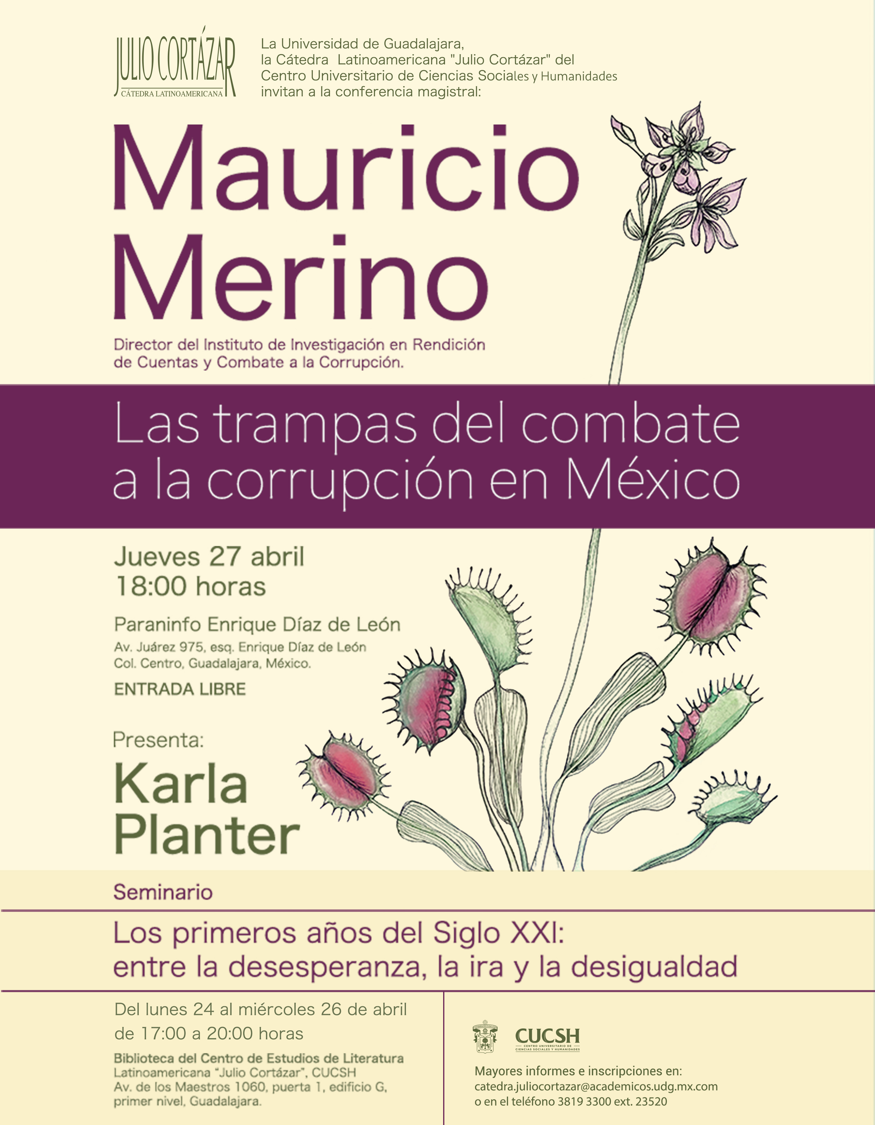 Cátedra Latinoamericana Julio Cortázar con Mauricio Merino, Director del Instituto de Investigación en Rendición de Cuentas y Combate a la Corrupción