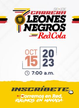 Cartel de la 7 Carrera Leones Negros Cartel de la 7 Carrera Leones Negros