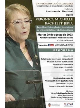 Cartel de la Conferencia magistral con Verónica Michelle Bachelet Jeria, expresidenta chilena Cartel de la Conferencia magistral con Verónica Michelle Bachelet Jeria, expresidenta chilena
