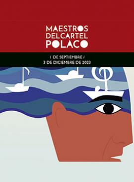 Cartel de la exposición: Maestros del cartel polaco Cartel de la exposición: Maestros del cartel polaco