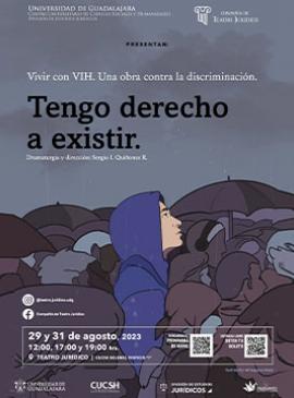 Cartel de Vivir con VIH. Una obra contra la discriminación. Tengo derecho a existir Cartel de Vivir con VIH. Una obra contra la discriminación. Tengo derecho a existir
