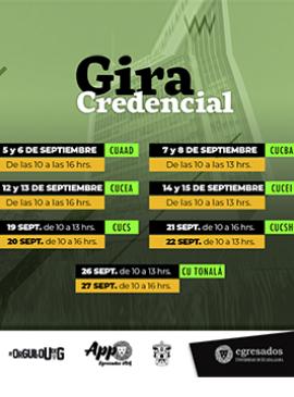 Cartel de Participa en la gira para obtener tu Credencial de Egresado UdeG, del 5 al 27 de septiembre Cartel de Participa en la gira para obtener tu Credencial de Egresado UdeG, del 5 al 27 de septiembre
