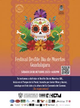 Cartel del Festival Desfile de Día de Muertos Guadalajara Cartel del Festival Desfile de Día de Muertos Guadalajara