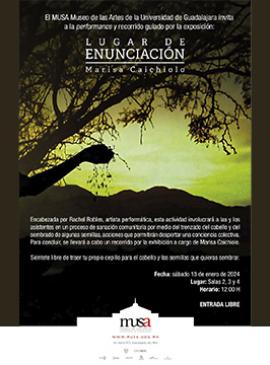 Cartel del Performance y recorrido guiado de la exposición: Lugar de enunciación, de Marisa Caichiolo Cartel del Performance y recorrido guiado de la exposición: Lugar de enunciación, de Marisa Caichiolo