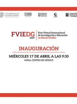 Cartel del Foro Virtual Internacional de Investigación y Educación en Diseño Gráfico 2024 Cartel del Foro Virtual Internacional de Investigación y Educación en Diseño Gráfico 2024