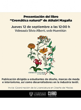 Cartel de la Presentación del libro: Cromática natural, de Athziri Magaña Cartel de la Presentación del libro: Cromática natural, de Athziri Magaña
