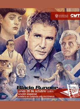 Cartel de la Proyección de la cinta: Blade Runner Cartel de la Proyección de la cinta: Blade Runner