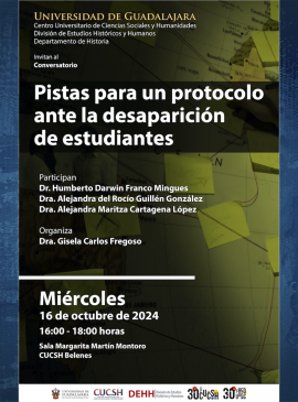 Cartel del Conversatorio: Pistas para un protocolo ante la desaparición de estudiantes Cartel del Conversatorio: Pistas para un protocolo ante la desaparición de estudiantes