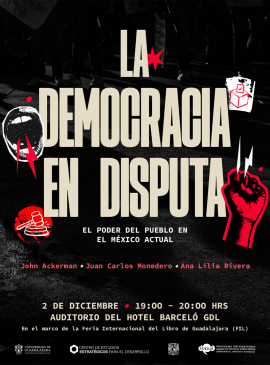 Cartel de FIL Pensamiento. La democracia en disputa Cartel de FIL Pensamiento. La democracia en disputa