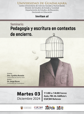 Cartel del Seminario: Pedagogía y escritura en contextos de encierro Cartel del Seminario: Pedagogía y escritura en contextos de encierro