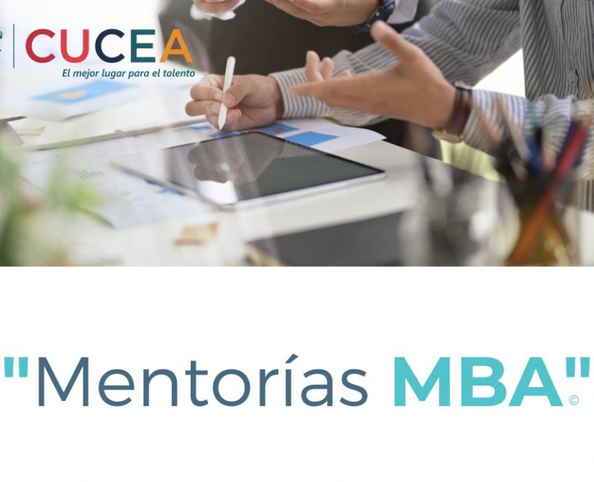 CUCEA implementa el programa “Mentorías MBA” en la maestría de Administración de Negocios