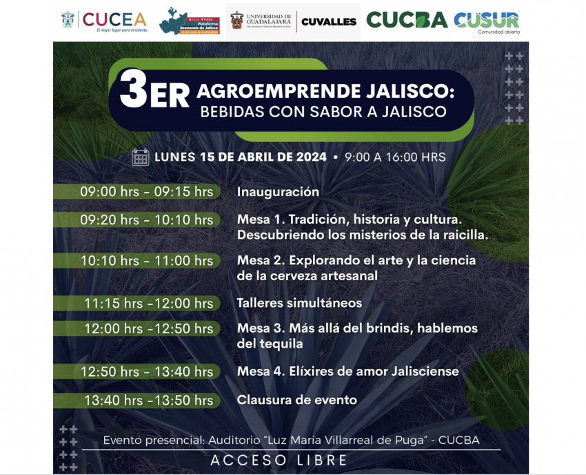 Anuncian 3er AgroEmprende sobre bebidas con sabor a Jalisco, en CUCBA