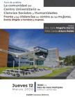 Cartel informativo del Foro de análisis: La comunidad del Centro Universitario de Ciencias Sociales y Humanidades frente a las violencias en contra de las mujeres a llevarse a cabo el 12 de marzo a las 16:00 horas. Foro de análisis: La comunidad del Centro Universitario de Ciencias Sociales y Humanidades frente a las violencias en contra de las mujeres a llevarse a cabo el 12 de marzo a las 16:00 horas.