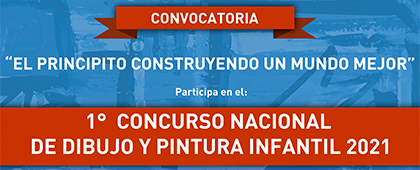 1° Concurso de Dibujo y Pintura Infantil 2021 “El Principito construyendo un mundo mejor”