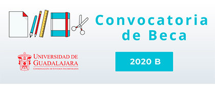 Becas para iniciar o continuar estudios de educación media superior o superior para el ciclo escolar 2020-B