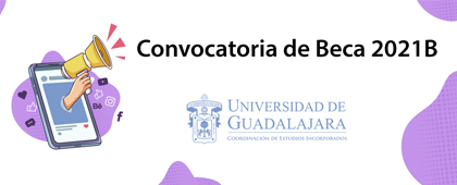 Otorgamiento de becas para iniciar o continuar sus estudios de educación media superior o superior para el ciclo escolar 2021B