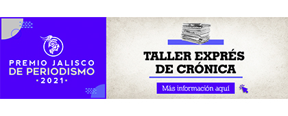 Taller exprés de crónica para periodistas de Jalisco