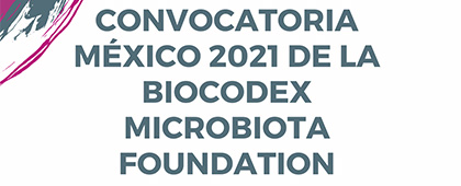 Convocatoria México 2021 de la Biocodex Microbiota Foundation
