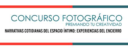 Concurso Fotográfico "Premiando tu creatividad"