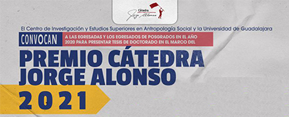 Premio Cátedra Jorge Alonso 2021 a la mejor tesis en Ciencias Sociales