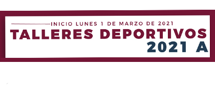 Talleres deportivos 2021A del CUTonalá