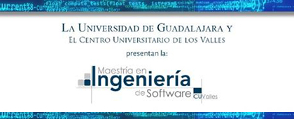 Maestría en Ingeniería de Software, convocatoria al ciclo 2022A