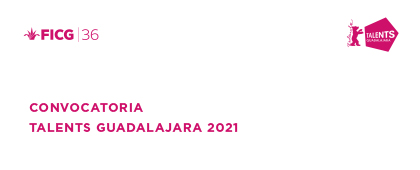 ¡Talents Guadalajara abre su convocatoria!