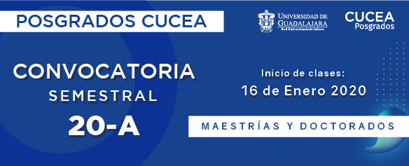 Cartel para promocionar la convocatoria semestral de posgrados CUCEA 20-A