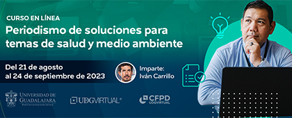 Cartel del Curso en línea: Periodismo de soluciones para temas de salud y medio ambiente