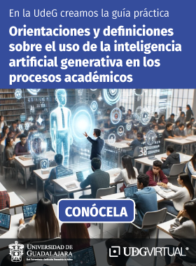 Cartel de la Guía práctica: Orientaciones y definiciones sobre el uso de la inteligencia artificial generativa en los procesos académicos