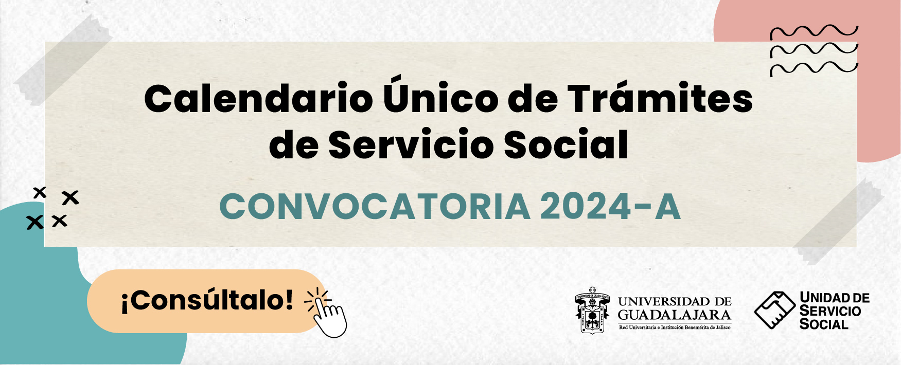 Cartel del Calendario Único de Trámites de Servicio Social 2024A