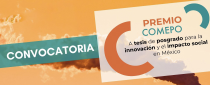 Imagen - Premio COMEPO a tesis de posgrado para la innovación y el impacto social en México