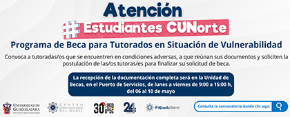 Cartel del Programa de Beca para Tutorados en Situación de Vulnerabilidad del CUNorte