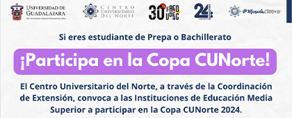 Cartel de ¡Participa en la Copa CUNorte 2024!