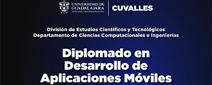 Cartel del Diplomado en Desarrollo de Aplicaciones Móviles