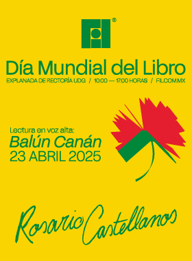 Lectura en voz alta: Balún Canán, de Rosario Castellanos
