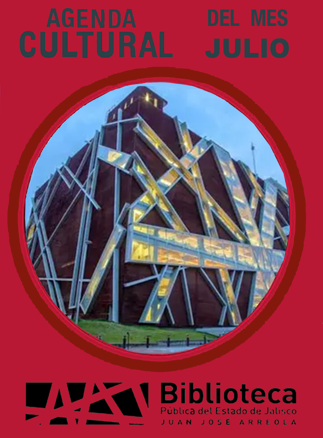 Programación cultural del mes de JULIO de la Biblioteca Pública del Estado de Jalisco