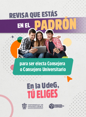 Cartel Revisa que estás en el padrón para ser electa Consejera o Consejero Universitario